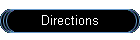 Directions