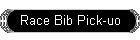 Race Bib Pick-uo