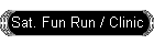 Sat. Fun Run / Clinic